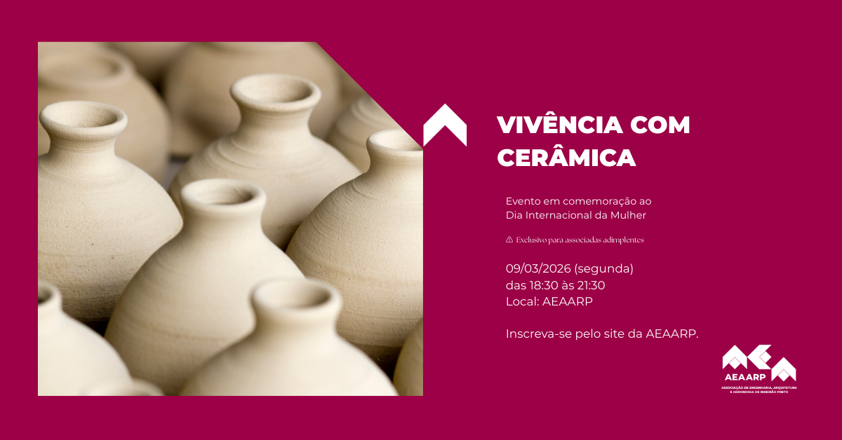Dia da Mulher - (Exclusivo para associadas) VIVÊNCIA COM CERÂMICA
