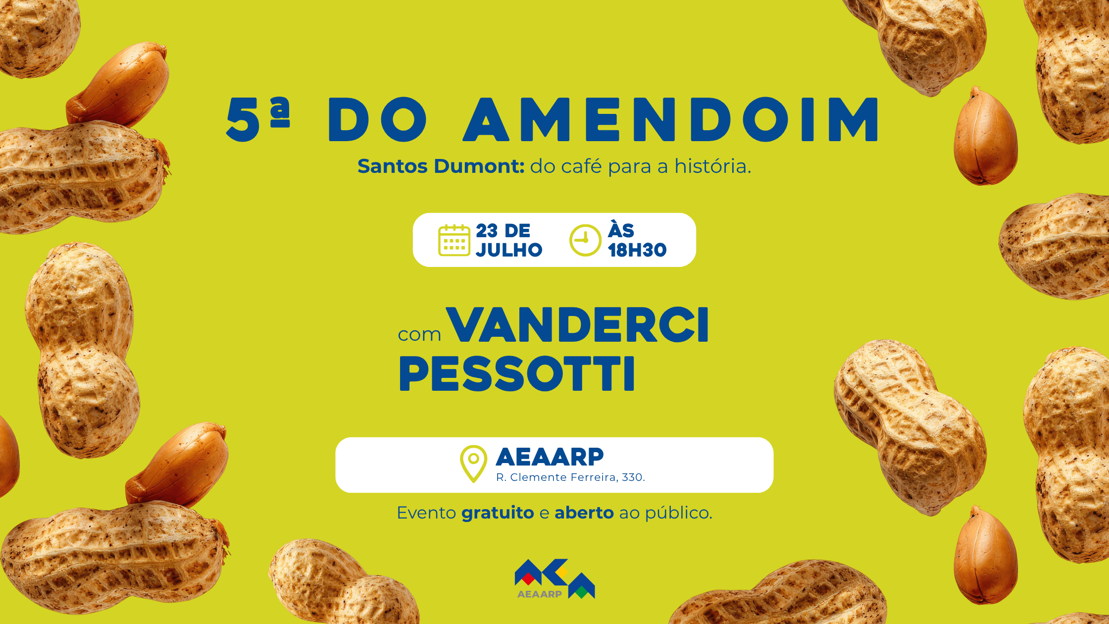 5ª do Amendoim - Mês de julho 2026